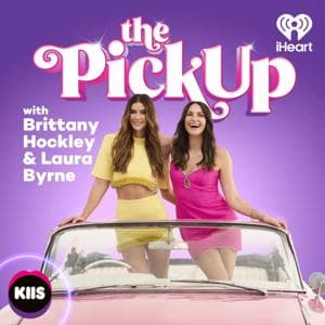 The PickUp by KIIS and iHeart Australia