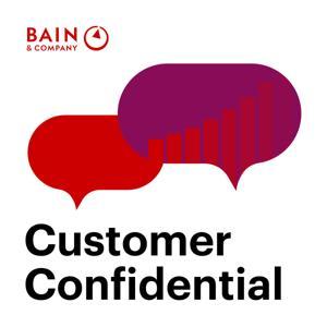 Customer Confidential: Untold Stories of Earned Growth by Rob Markey, Bain & Company partner and customer experience expert