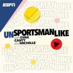 UnSportsmanLike with Evan, Canty, and Michelle by ESPN Radio, Evan Cohen, Chris Canty, Michelle Smallmon