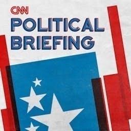 CNN Political Briefing by CNN Podcasts
