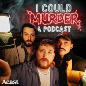 I Could Murder A Podcast by I Could Murder A Podcast