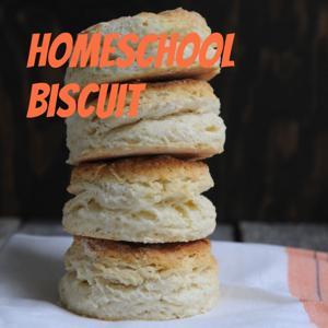 Homeschool Biscuit by Lucy Plotner