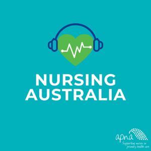 Nursing Australia by APNA - The Australian Primary Health Care Nurses Association