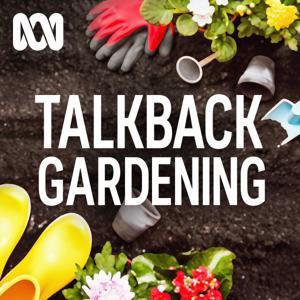 ABC Adelaide's Talkback Gardening by ABC