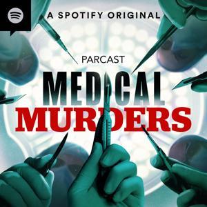 Medical Murders by Spotify Studios