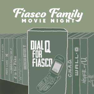 Fiasco Family Movie Night by S Frost and Tim Lehnerer