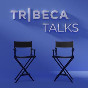 Tribeca Talks by Tribeca Audio