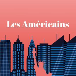 Les Américains - Podcast Expatriation by Laure Costanzi