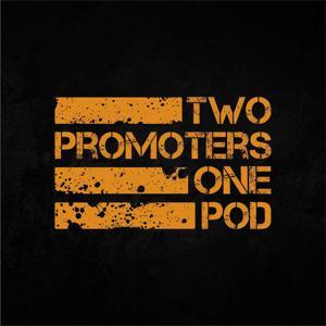 2 Promoters, 1 Pod by ArcTanGent & Damnation