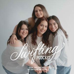 swifting: taylor swift podcast by Nat Productions