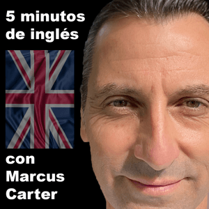 5 minutos de inglés con Marcus Carter by Marcus Carter