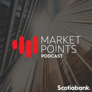 Scotiabank Market Points by Scotiabank Global Banking and Markets