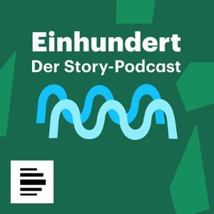 Einhundert - Deutschlandfunk Nova by Deutschlandfunk Nova