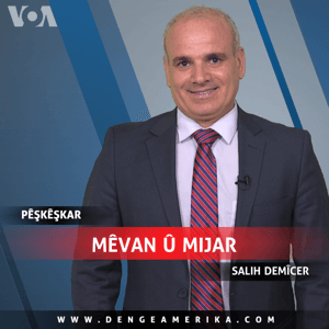Mijar û Mêvan - Voice of America by VOA