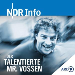 Der talentierte Mr. Vossen by NDR Info