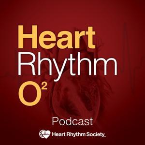 Heart Rhythm O2 Podcast by Heart Rhythm O2 Podcast