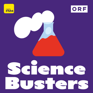 FM4 Science Busters by ORF Radio FM4