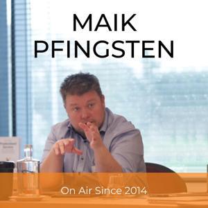Maik Pfingsten Podcast by Maik Pfingsten – Sold a Business | Wrote a Book | Invest in AI Services