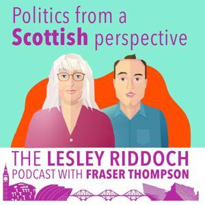 The Lesley Riddoch Podcast by Lesley Riddoch and Fraser Thompson