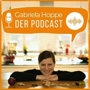 Erfolg durch Ernährung | Dein Weg zu dauerhafter Gesundheit by Dr. Gabriela Hoppe | Heilpraktikerin & Spezialistin für ganzheitliche Regulation