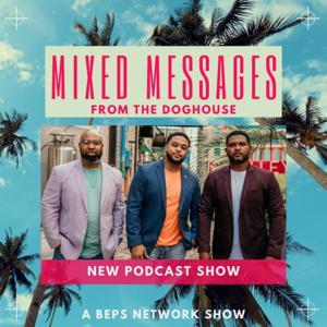 Mixed Messages From The Dawghouse by BEPS Network