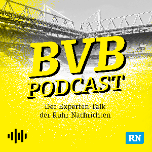 BVB-Podcast - Der Experten-Talk der Ruhr Nachrichten by Dirk Krampe, Jürgen Koers, Kevin Pinnow, Cedric Gebhardt, Florian Groeger, Thomas Schulzke