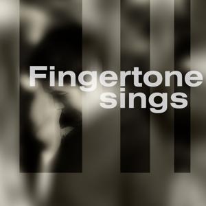 Fingertone Sings by Fingertone Sings