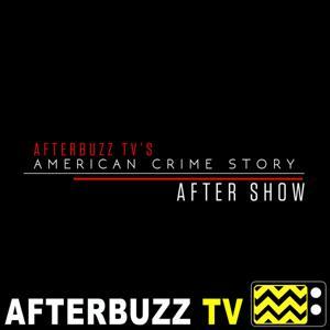 The American Crime Story Podcast by AfterBuzz TV
