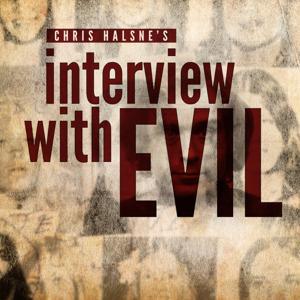 Interview With Evil: Ted Bundy's FBI Confessions by Chris Halsne