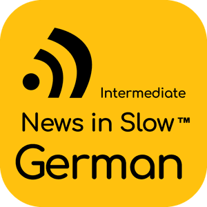 News in Slow German (Intermediate) by Linguistica 360
