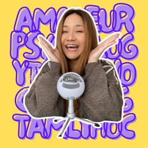 Amateur Psychology - Tay mơ học đời bằng Tâm lý học by Nguyen Doan Minh Thu