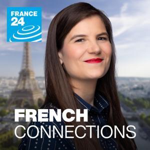 French connections by FRANCE 24 English