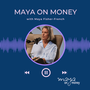 Maya on Money by My Money My Lifestyle