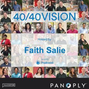 40/40 Vision by Panoply / Prudential