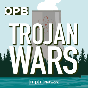Trojan Wars by Oregon Public Broadcasting