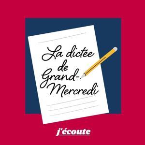 La dictée de Grand-Mercredi by Grand-Mercredi