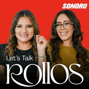 Let's Talk ROLLOS by Sonoro | Ana Cruz Hollingsworth