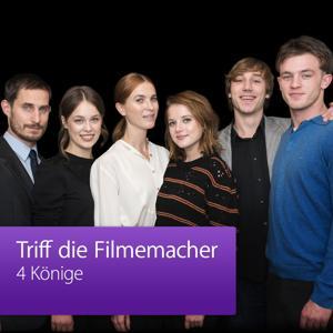 4 Könige: Triff die Filmemacher by Apple