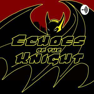 Batman | Echoes Of The Knight | Fan Audio-Drama by Alfie Taylor