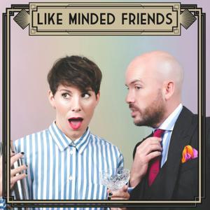 Like Minded Friends with Tom Allen & Suzi Ruffell by Like Minded Friends with Tom Allen & Suzi Ruffell