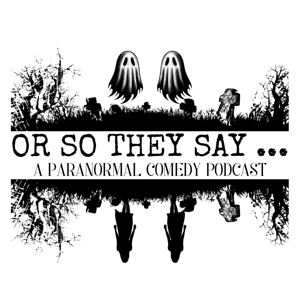 Or So They Say ... by orsotheysay