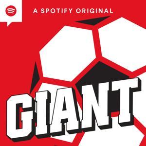 GIANT - Football Stories That Matter by Spotify Studios