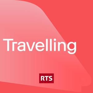 Travelling ‐ RTS Première by RTS - Radio Télévision Suisse