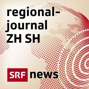 Regionaljournal Zürich Schaffhausen by Schweizer Radio und Fernsehen (SRF)