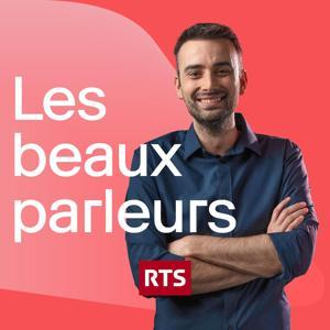 Les beaux parleurs ‐ RTS Première by RTS - Radio Télévision Suisse