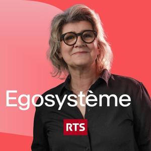 Egosystème ‐ RTS Première by RTS - Radio Télévision Suisse