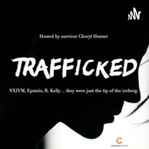 TRAFFICKED by Cheryl Hunter