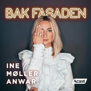 Bak Fasaden - En reise i livet med sykepleier Ine by Ine, Studio Wallin & Acast