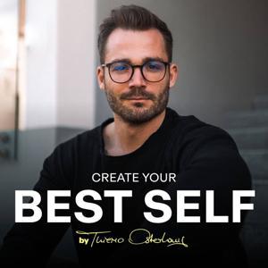 Create Your Best Self mit Thiemo Osterhaus by Thiemo Osterhaus