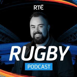 RTÉ Rugby Podcast by RTÉ Sport